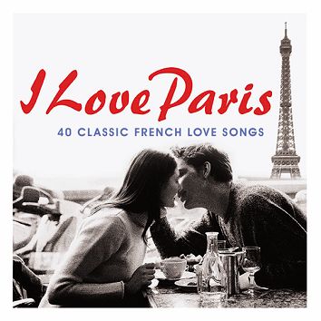 Various - I Love Paris (Download) - Download